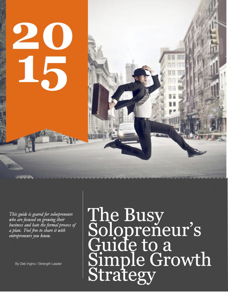 The Busy Solopreneur’s Guide For A Simple Growth Strategy