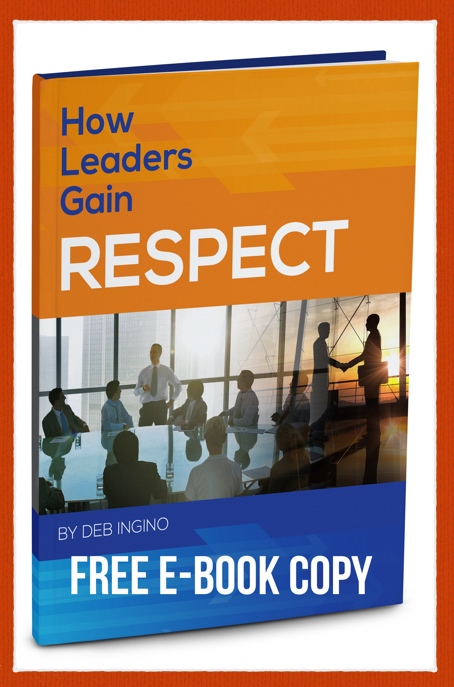 How Leaders Gain Respect - FREE E-book Copy